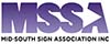 MSSA - Mid South Sign Association Member